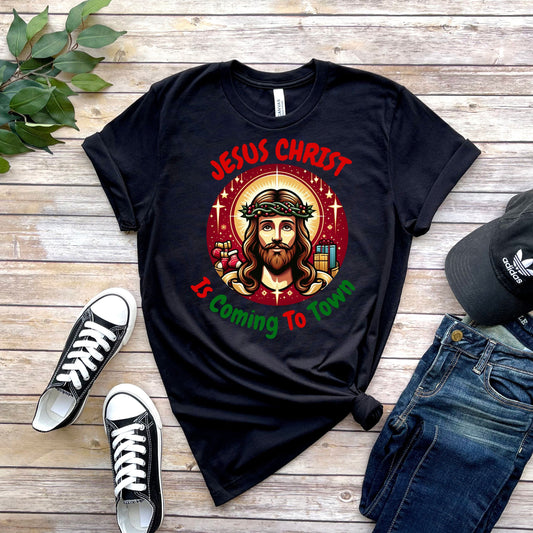 Jesus Christ is coming to town